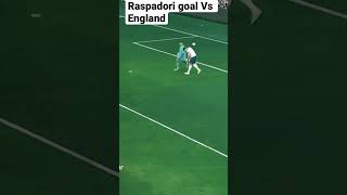 Raspadori goal Vs England