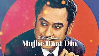 Mujhe Raat Din | Kishore Kumar | AI Songs