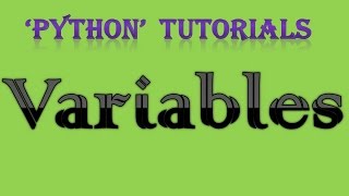 2. Variables in Python Tutorial
