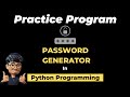 Coding a Random Password Generator using Python | ASMR Programming - No Talking