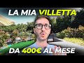 Il Segreto per Vivere in una VILLA con Pochi Soldi!