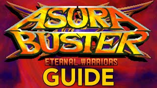 Asura Buster Guide: Mechanics and Characters