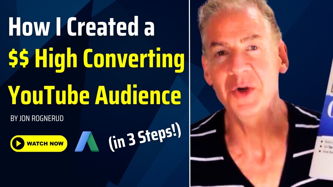 How I Created A Highly Converting Google Youtube Audience Google Ads How I Created A Highly Converting Google Youtube Audience Google Ads