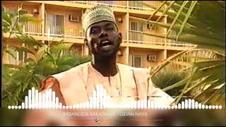 BABANGIDA KAKADAWA - GIDAN HAYA