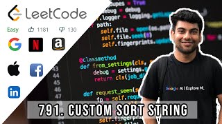 Custom Sort String (Java) | Leetcode 791 | July Coding Challenge Day 14