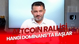 Altcoin Rallisi Hangi Domains'ta Başlar