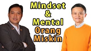 Mindset \u0026 Mental Orang Miskin