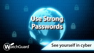 Cybersecurity Awareness Month: Use Strong Passwords