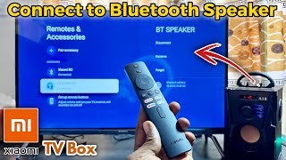 Xiaomi TV Box: How to Connect Bluetooth Speaker