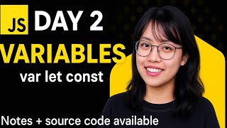 JavaScript Day 2: Variables, Rules & Syntax Explained | Beginner Friendly JS Tutorial