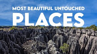 11 Places on Earth No Human Has Ever Set Foot