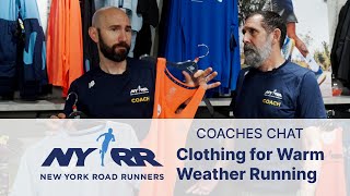 How to Choose Your Gear to Run in Warm Weather | NYRR Coaches Chat