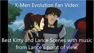 X-Men Evolution Fan Video: Kitty and Lance Best Scenes :)