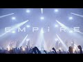 EMPiRE / Have it my way [EMPiRE'S GREAT ESCAPE TOUR FiNAL] @Zepp DiverCity