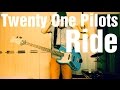 Twenty One Pilots - Ride BASS COVER