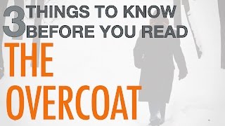 3 Things to Know Before You Read The Overcoat - Conley's Cool ESL