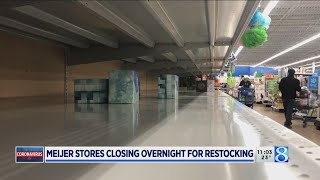 Meijer stores to be closed overnight starting Friday