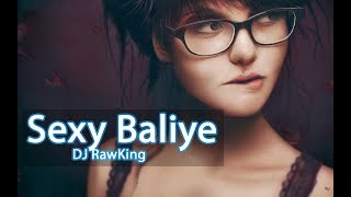 Sexy Baliye - DJ RawKing Remix