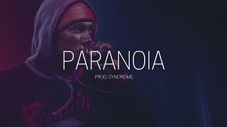 Hopsin Type Beat / Paranoia (Prod. By Syndrome)