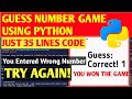 How To Code Number Guessing Game Using Python | Easy Python Game Development Tutorial For Beginners