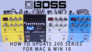 How to Update your 200 Series BOSS pedal for Mac \u0026 Windows 10