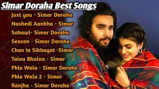 Simar Doraha All Songs 2022 |Simar Doraha Jukebox |Simar Doraha Non Stop Hits |Top Punjabi Songs Mp3