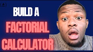 Tutorial 9: Build a Factorial Calculator in JavaScript (FreeCodeCamp Project)