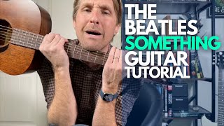 Something by The Beatles Guitar Tutorial - Guitar Lessons with Stuart!