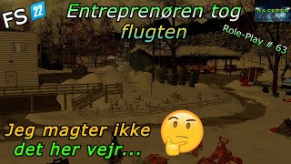 Jeg magter ikke det her vejr.. 🏗️ Entreprenøren tog flugten 🚧 # 63 FS22