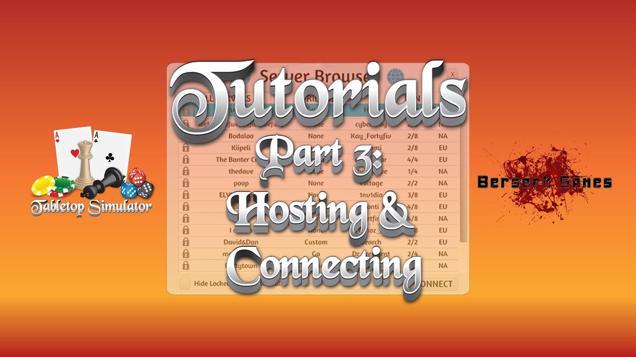 Tabletop Simulator Tutorial Series Part 3 Hosting Connecting Youtube
