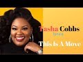 "This Is A Move…" Tasha Cobbs lyrics