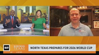 Dan Hunt discusses 2026 World Cup and its impact on North Texas