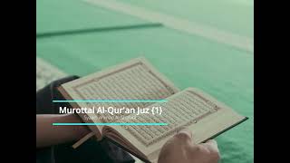 Murottal Al Qur an Syaikh Ahmad Al Shalabi Juz 1 No Copyright