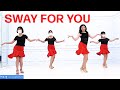 [예주쌤라인댄스] Sway For You Line Dance 스웨이 포 유 라인댄스