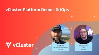 vCluster Platform Demo - GitOps (Kurt Edition)