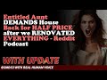 Reddit Stories | Entitled Aunt DEMANDS House Back for HALF PRICE after we RENOV - Reddit Podcast