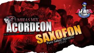 Cumbias Mix Acordeon y Saxofon - puro sabor Norteño - Dj Boy Houston - El Original