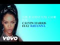 Calvin Harris - This is what you came for (feat.Rihanna) Testo Lyrics