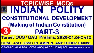 OAS Prelims 2020-21|Indian Polity-Topicwise MCQs|OPSC OCS|Odisha High Court(OHC) ASO|OPSC ASO|PART-3