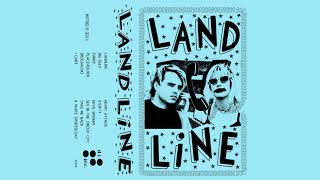 LANDLINE - Self-Titled