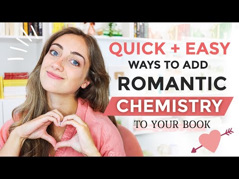 7 Easy Ways to Give Your Characters INSTANT CHEMISTRY