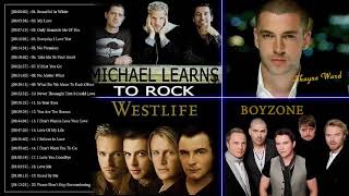 Westlife, Shayne Ward, Backstreet Boys, MLTR, Boyzone - Best Romantic Love Songs Ever