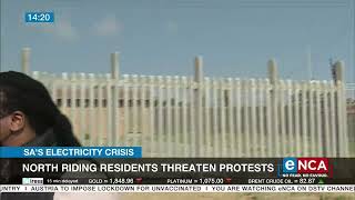 SA's Electricity Crisis | Northriding residents threaten protests