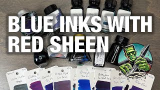 Blue Inks With Red Sheen