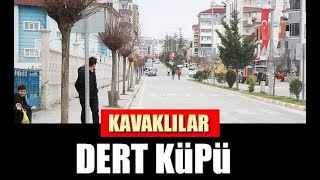 Kavaklılar dert küpü