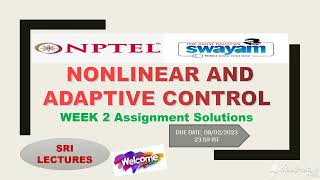 🔥100%🔥 💥WEEK 2💥NONLINEAR AND ADAPTIVE CONTROL ASSIGNMENT SOLUTION💥