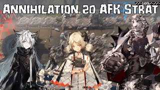 [Arknights CN] Annihilation 20 - Ashy Marsh/灰暗泥沼 - AFK Strat