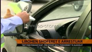 Lirohen shoferët e arrestuar - Top Channel Albania - News - Lajme