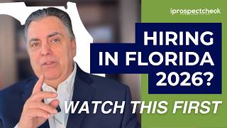 Don't Hire in Florida Until You Watch THIS (Background Check Laws for 2026 Explained)