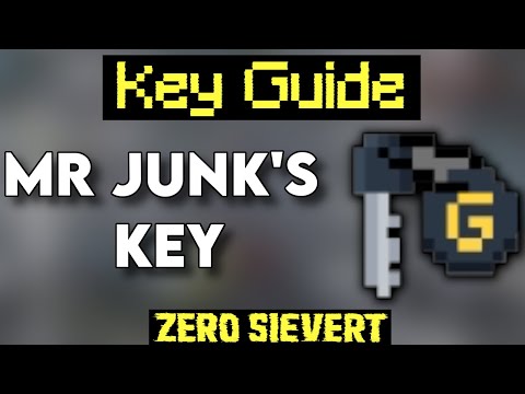 [Zero Sievert] Key Guide - Mr Junk's Key